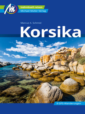 cover image of Korsika Reiseführer Michael Müller Verlag